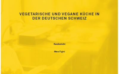 Vegetarische und vegane Küche in der deutschen Schweiz